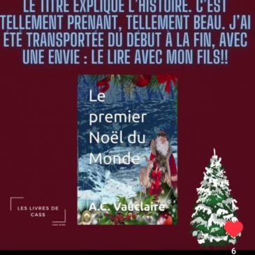 Avis lecture pour Le premier Noël du Monde, signé Cassandra Vivier